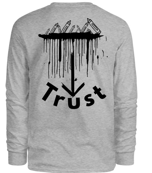 Trust Long Sleeve